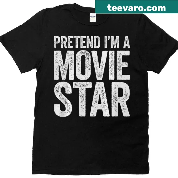Playful T-shirt inviting wearers to pretend they are movie stars