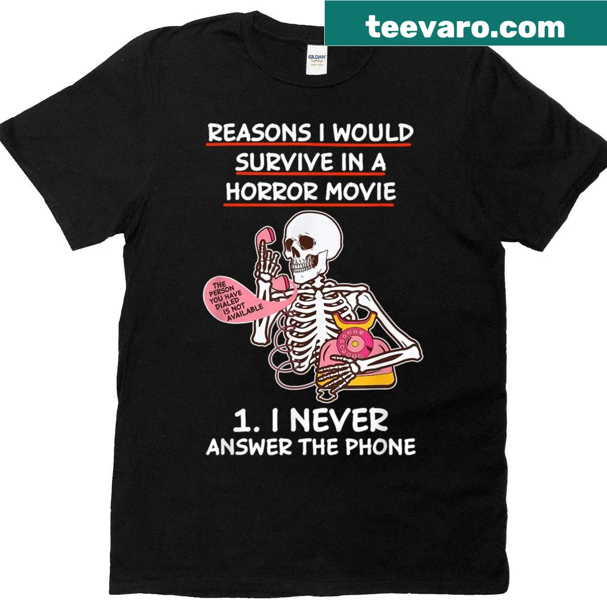 Funny skeleton design with text about surviving horror movies — on a men's t-shirt