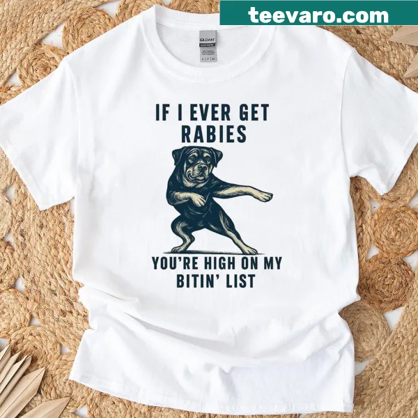 Humorous saying about Rottweilers on a T-shirt