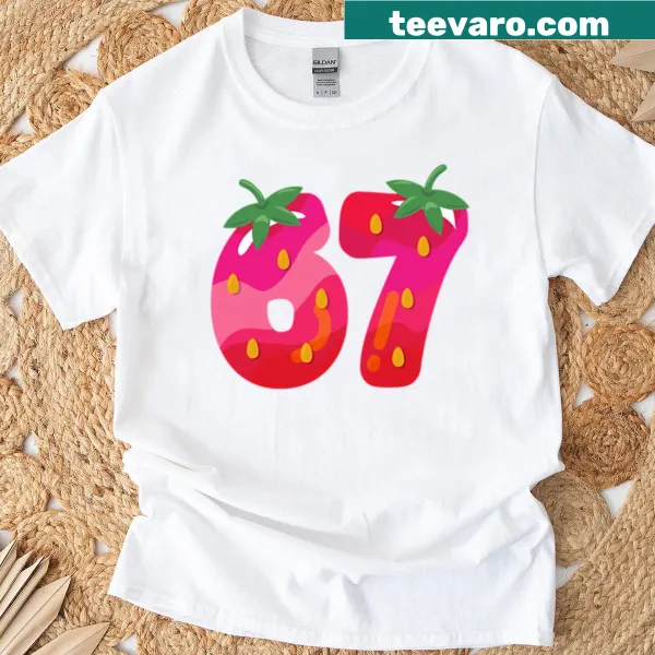 Playful typography t-shirt with the phrase Strawberry 67 for birthdays
