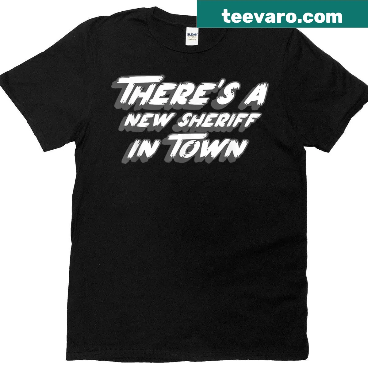 T-shirt featuring the quote 'There's A New Sheriff In Town' from 1970's movies — on a men's t-shirt