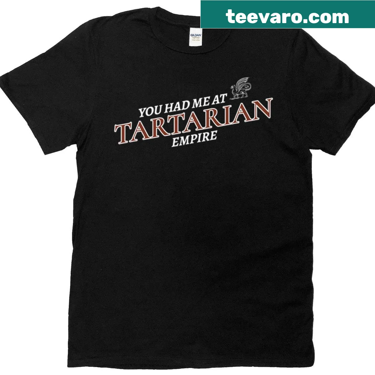 T-shirt with the phrase 'You Had Me At Tartarian Empire' — on a men's t-shirt