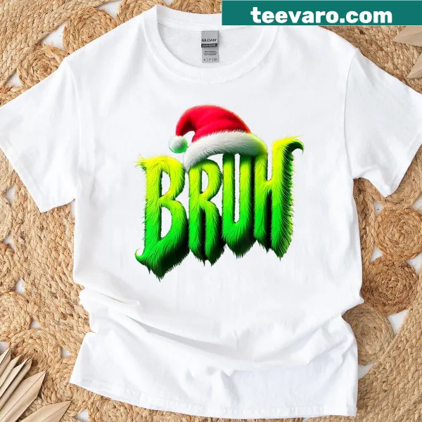 Funny Christmas meme T-shirt featuring the 'Bruh' text design