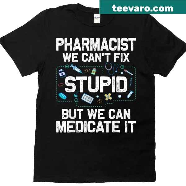 Humorous t-shirt for pharmacy students with pharmacy-related text