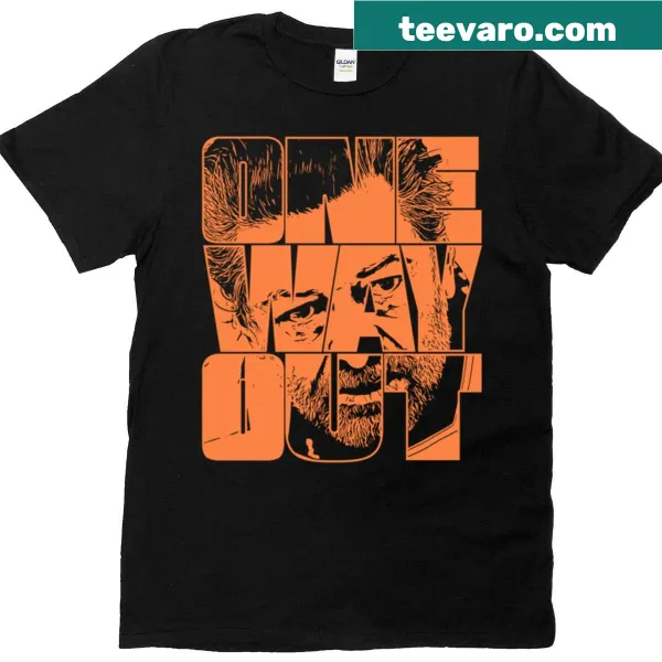 T-shirt with the quote 'One Way Out' from the TV show in orange outline