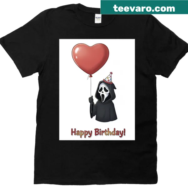 Funny Ghostface character from Scream for birthday meme T-shirt