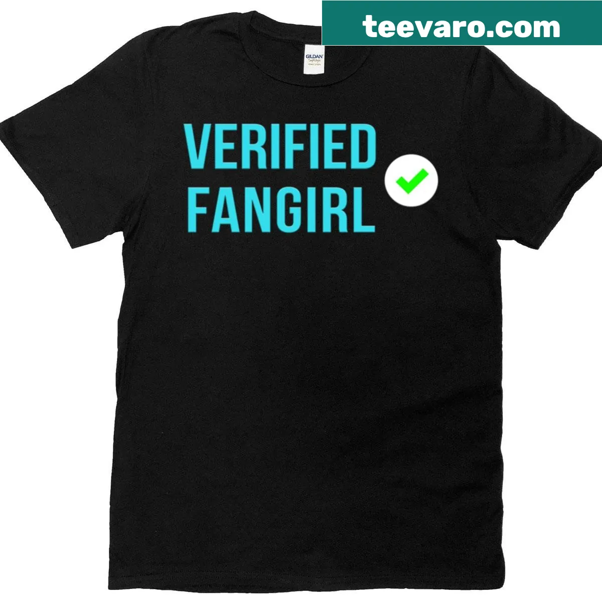 Bold typography shirt declaring 'Verified Fangirl' — on a men's t-shirt