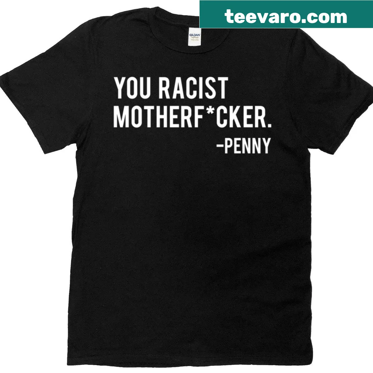 Edgy black T-shirt with the phrase 'You Racist Motherf***er' — on a men's t-shirt