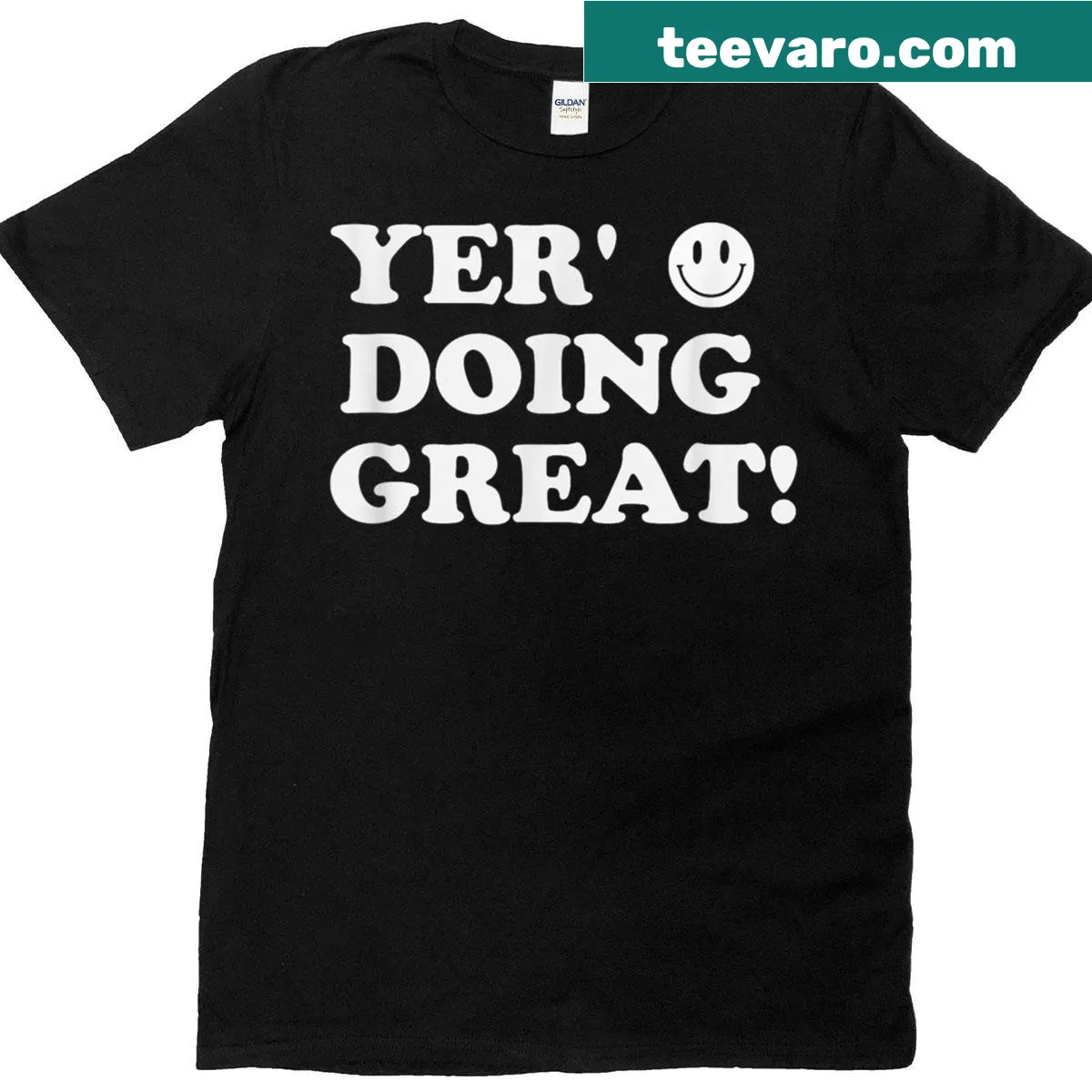 Positive quote t-shirt that reads 'You're Doing Great' — on a men's t-shirt