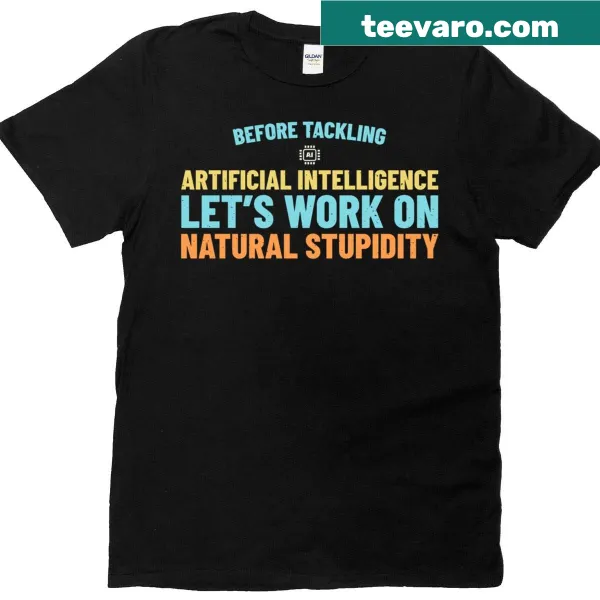 Witty AI sarcasm themed graphic tee