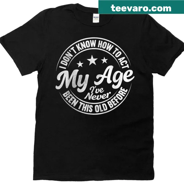 Whimsical graphic with humorous text about aging