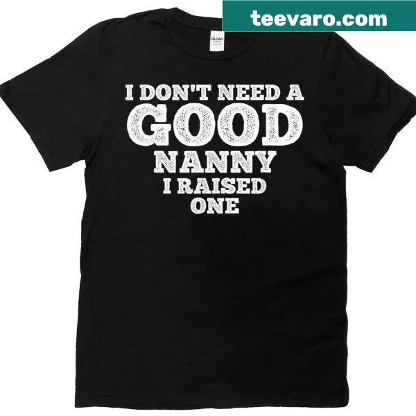 T-shirt with a funny phrase about motherhood and nannying