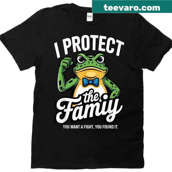 Funny typography shirt about family protection and fighting