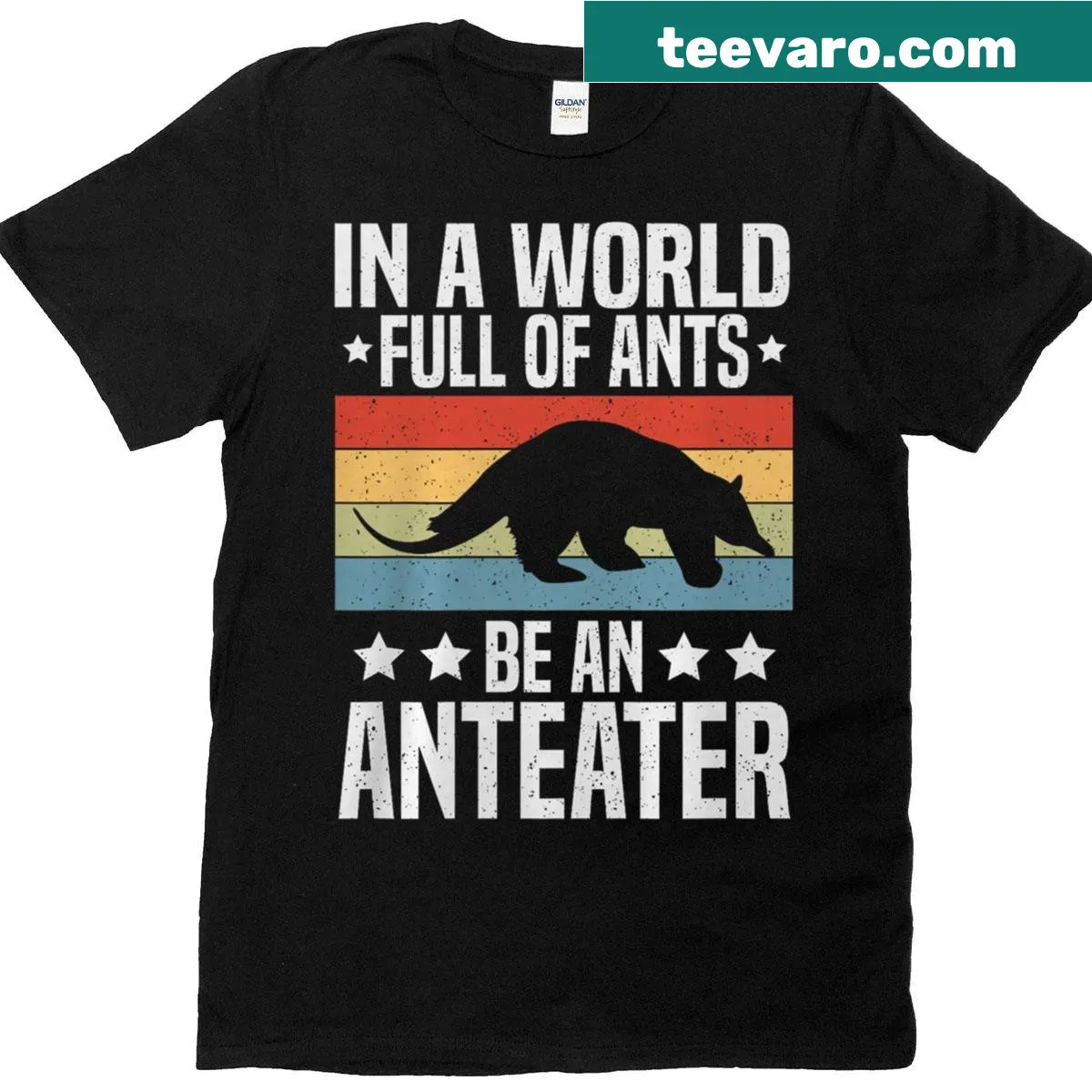 Whimsical anteater illustration with the phrase 'In A World Full Of Ants Be An Anteater' on t-shirt — on a men's t-shirt