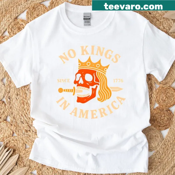 Anti-fascist T-shirt with 'No Kings Since 1776' text design.