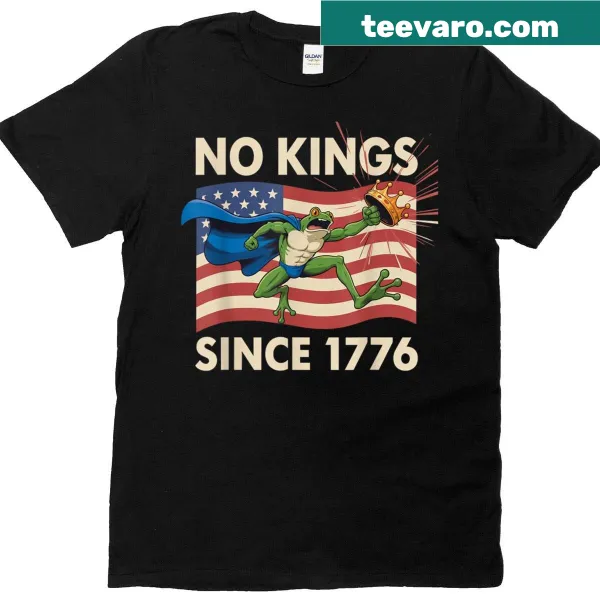 T-shirt featuring 'No Kings Since 1776' text and frog graphic