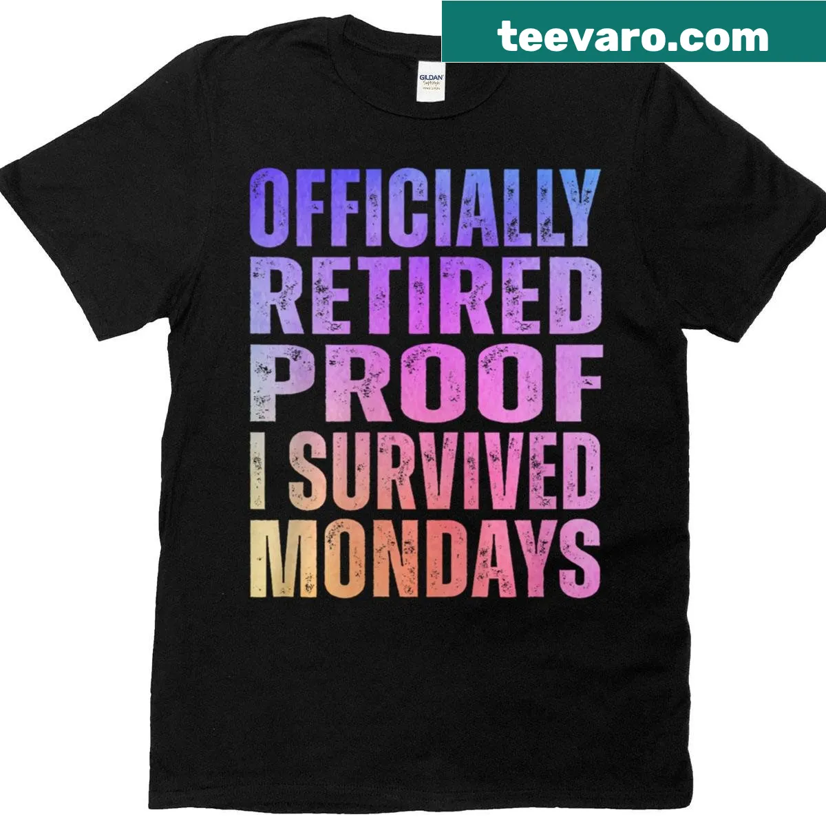 Funny retired t-shirt saying 'Proof I Survived Mondays' — on a men's t-shirt
