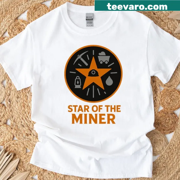Emblematic Miner t-shirt with the phrase 'Star Of The Miner' and rugged graphics