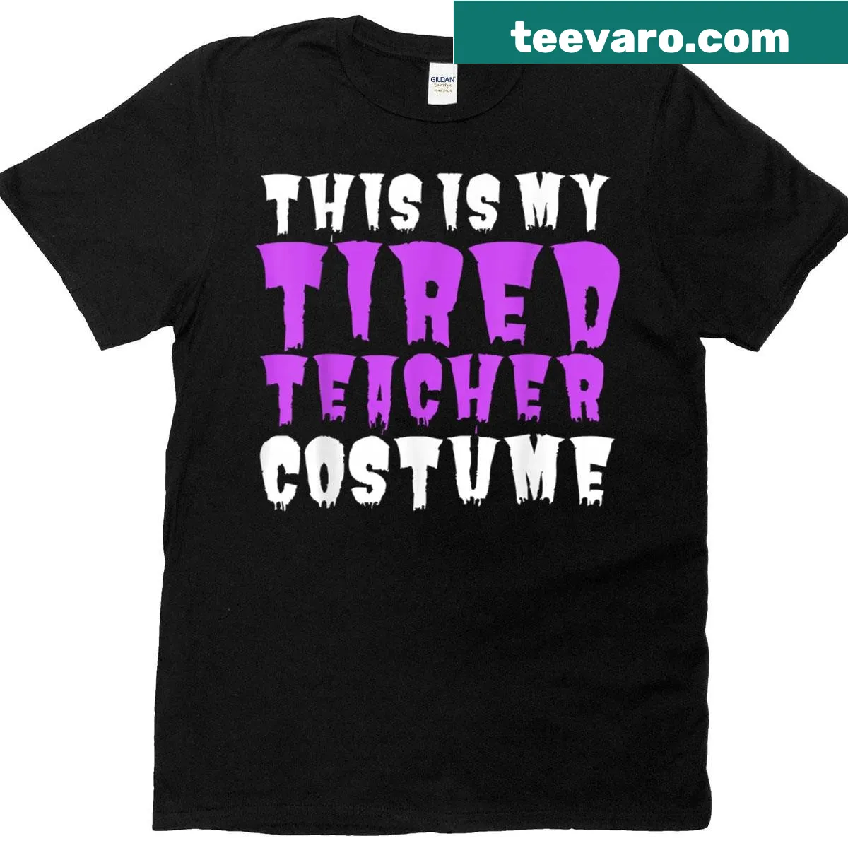 Funny T-shirt for teachers with 'This Is My Tired Teacher Costume' text — on a men's t-shirt