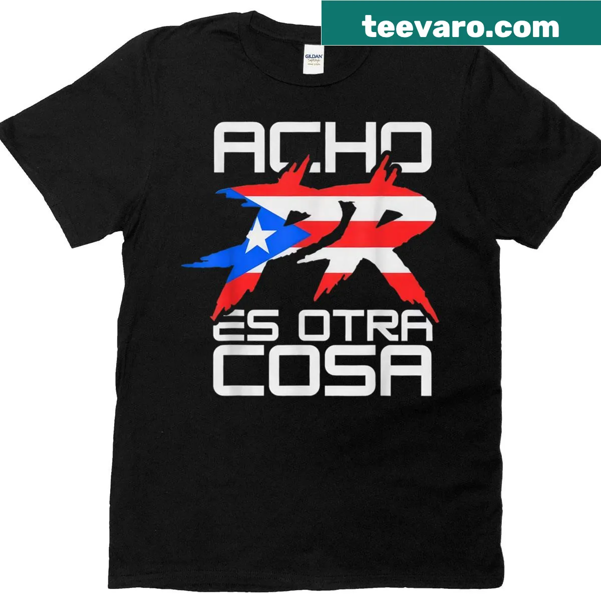 Puerto Rico Pride shirt with text Acho Pr Es Otra Cosa — on a men's t-shirt