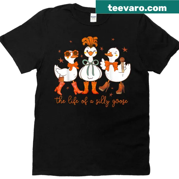Retro t-shirt featuring a silly goose and the phrase 'The Life Of A Silly Goose'