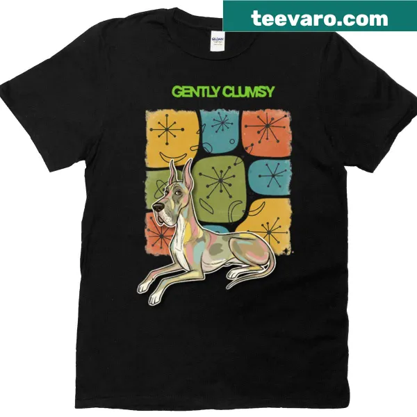 Funny shirt about being gently clumsy