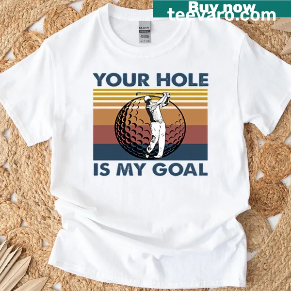 Vintage golf t-shirt with humorous slogan about holes and goals