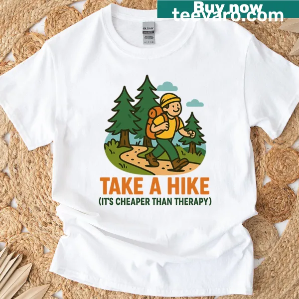 Humorous hiking-themed t-shirt with text about therapy and nature