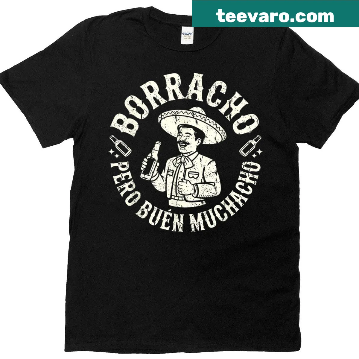 Humorous t-shirt with 'Borracho Pero Buen Muchacho' and sombrero illustration — on a men's t-shirt