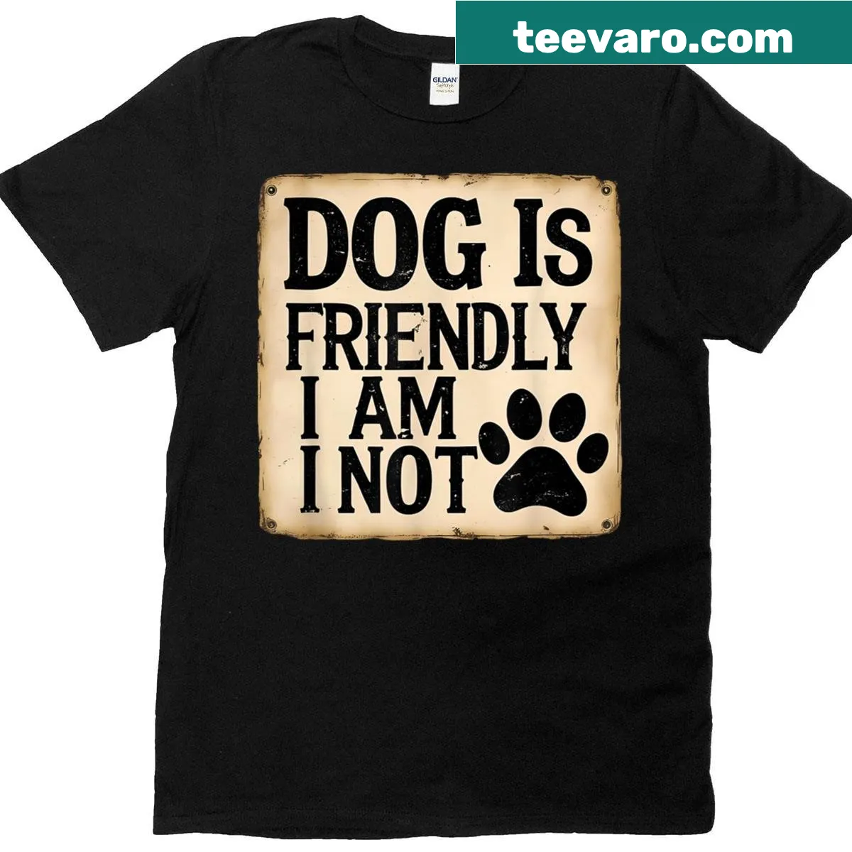 Sarcastic Dog Is Friendly I Am Not T-shirt, bold typography — on a men's t-shirt