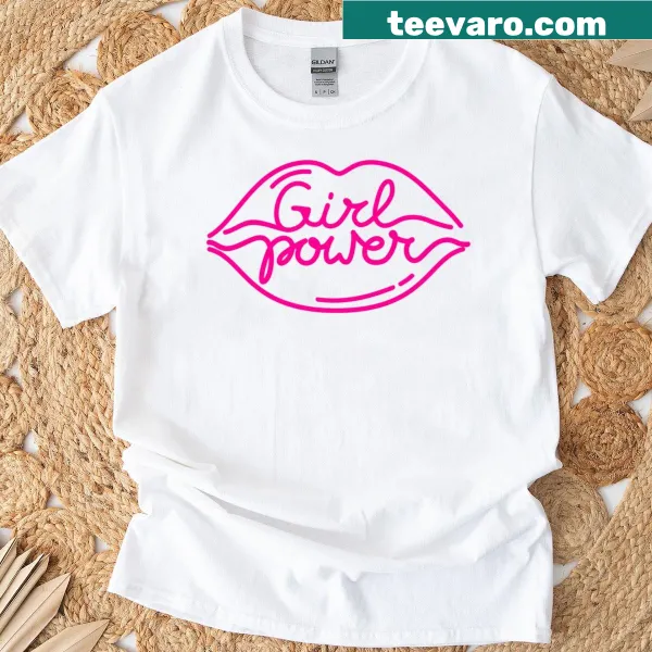 T-shirt featuring a quote about girl power and feminism with a kiss design.