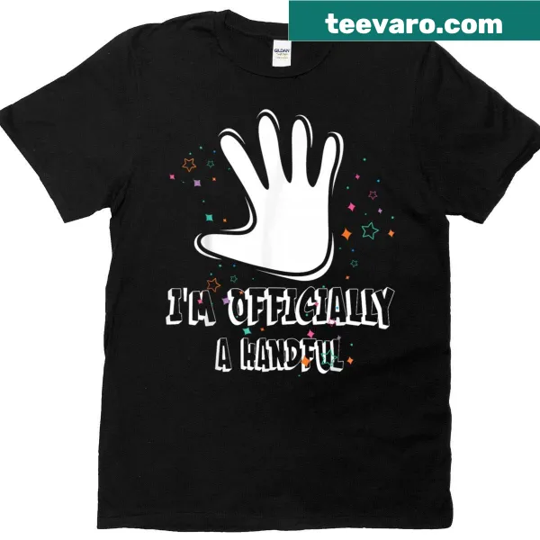 Birthday T-shirt for kids featuring 'I'm Officially A Handful' text