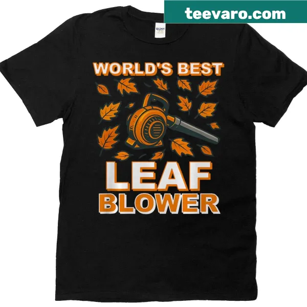 Funny T-shirt featuring a humorous leaf blower design for lawn care enthusiasts.