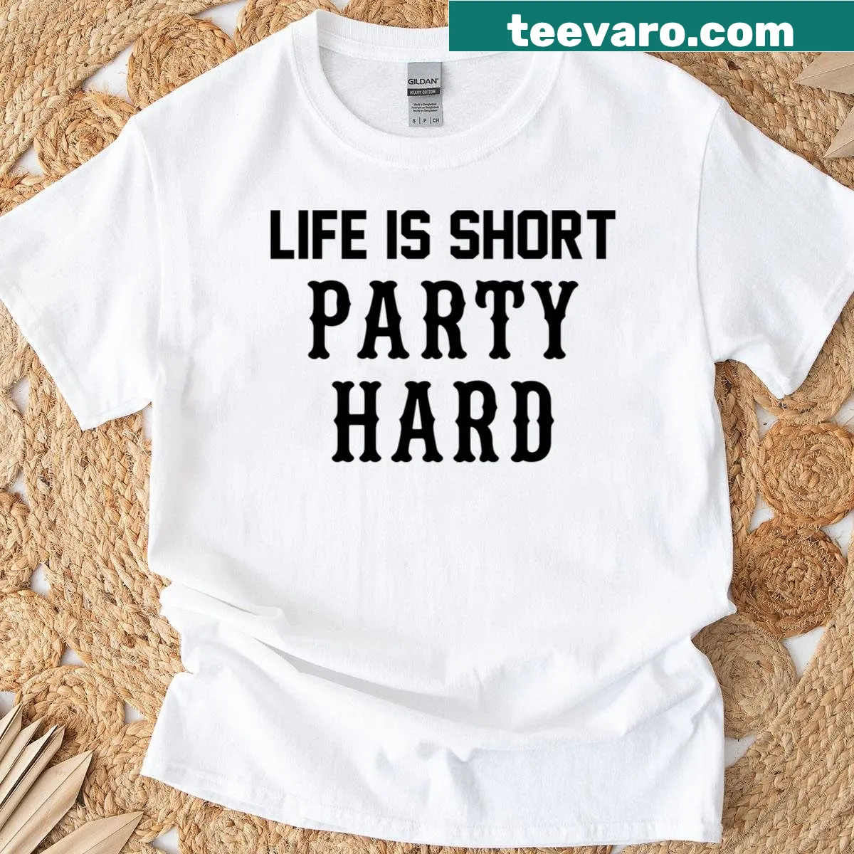 T-shirt with the phrase 'Life Is Short Party Hard' in bold typography — on a men's t-shirt
