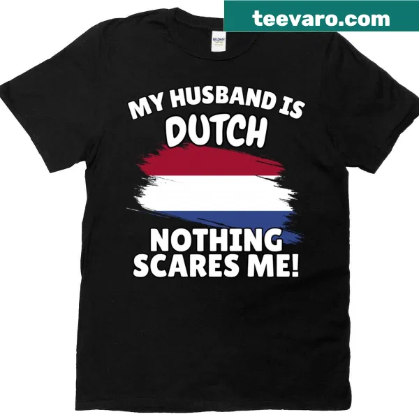 Funny T-shirt with Netherlands flag celebrating Dutch husbands