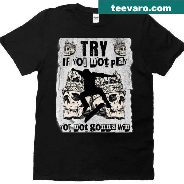 Motivational typography graphic on a skater tee.