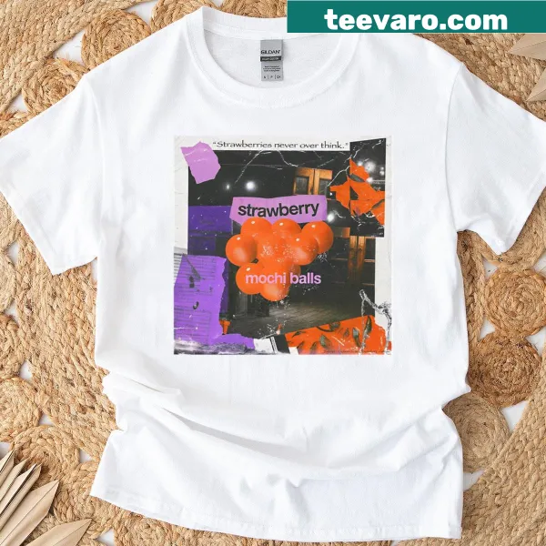 Funny shirt with strawberry mochi balls and a carefree message