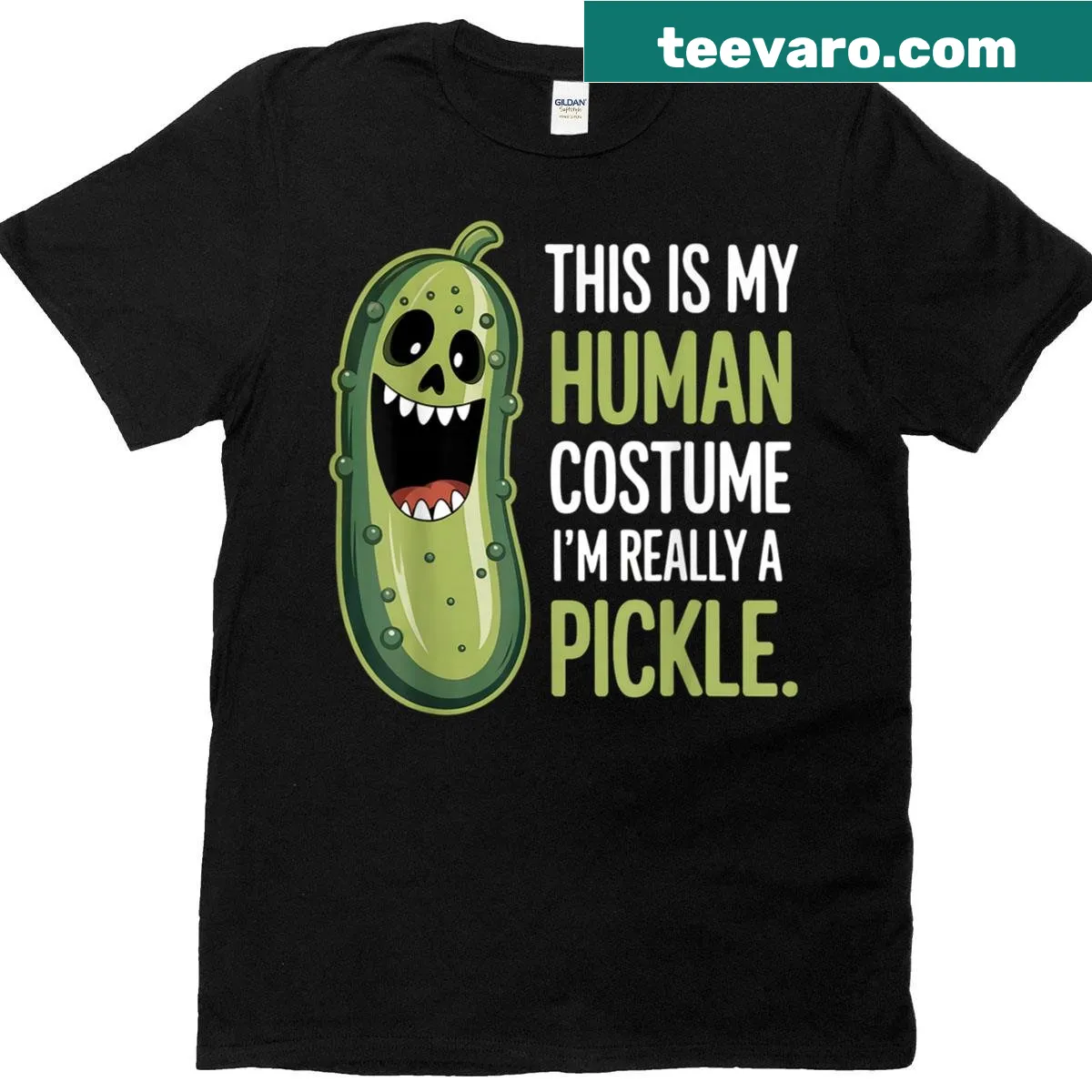 Funny pickle costume saying on t-shirt — on a men's t-shirt