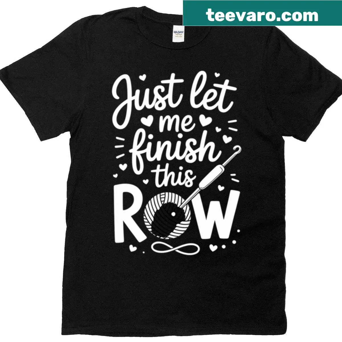 Funny crochet lover T-shirt with the quote 'Just Let Me Finish This Row' — on a men's t-shirt