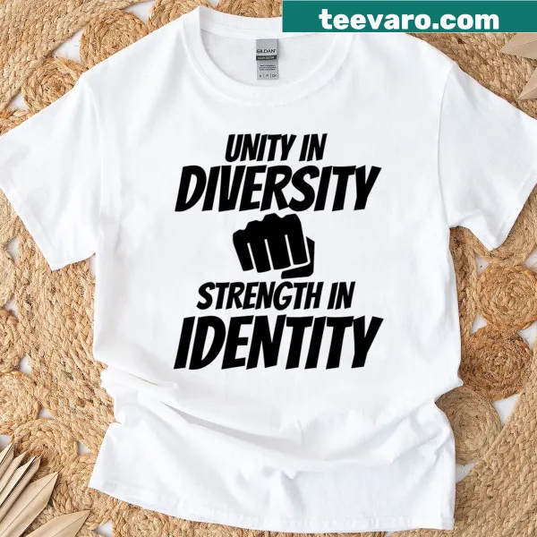 Inspirational T-shirt featuring a quote on diversity and unity