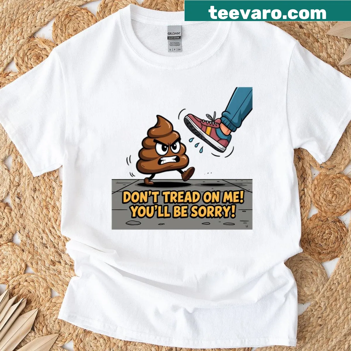 Humorous t-shirt with angry poop emoji and a bold phrase — on a men's t-shirt