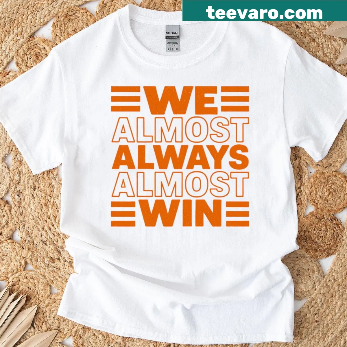 Funny sports fan t-shirt with the quote 'We Almost Always Almost Win' — on a men's t-shirt