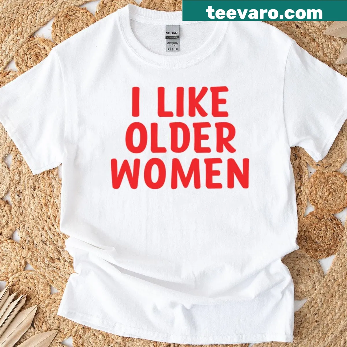 Humorous t-shirt celebrating older women — on a men's t-shirt