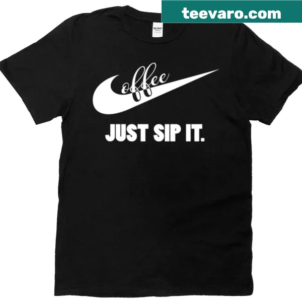 Playful t-shirt with the phrase 'Just Sip It' for beverage lovers