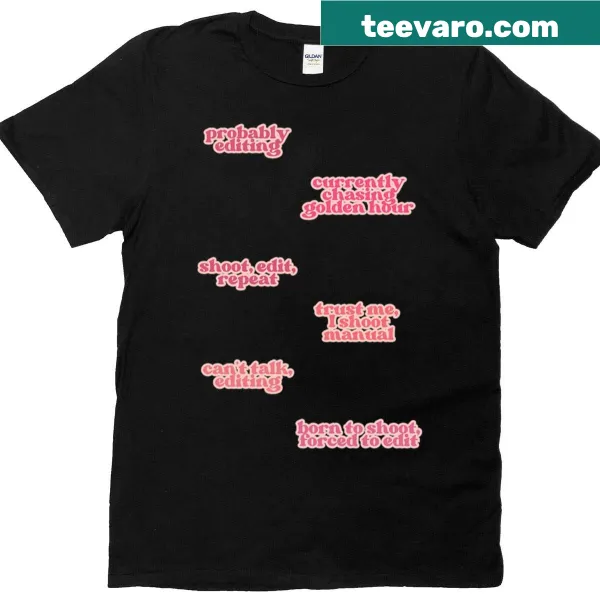 Inspirational photographer quotes graphic T-shirt