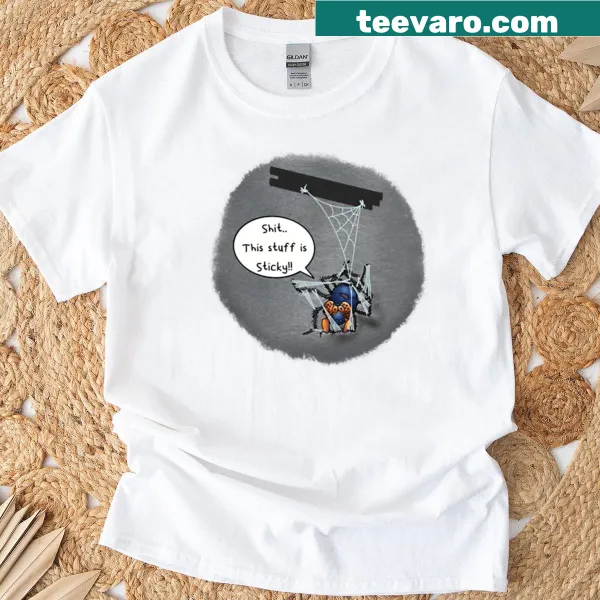 Funny tee with 'This Shits Sticky' text in bold letters