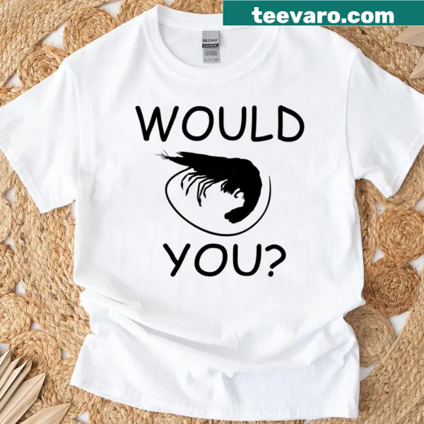 Playful T-shirt with 'Would You Prawn?' text for seafood lovers.