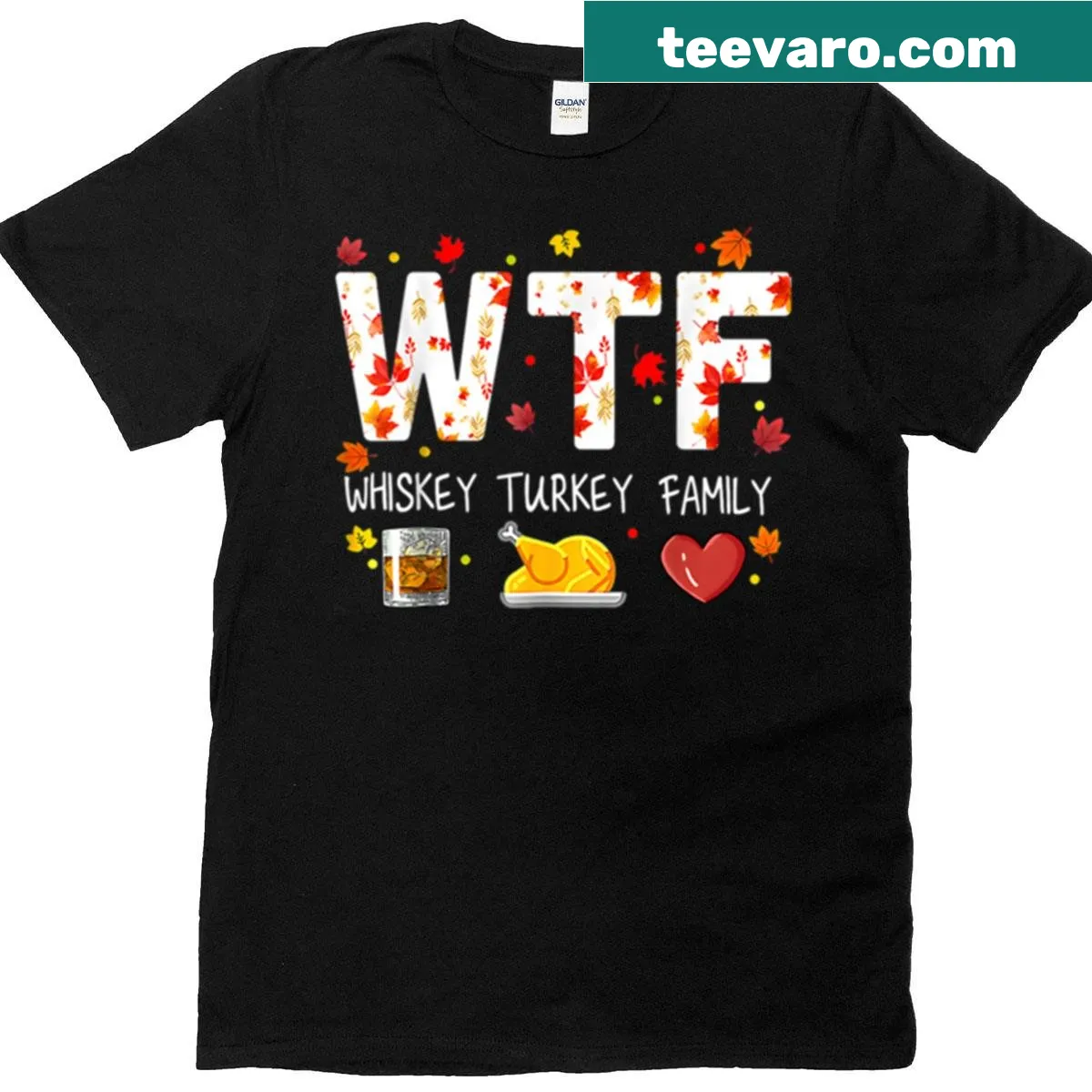 Funny 'WTF Whiskey Turkey' T-shirt for Thanksgiving gatherings — on a men's t-shirt