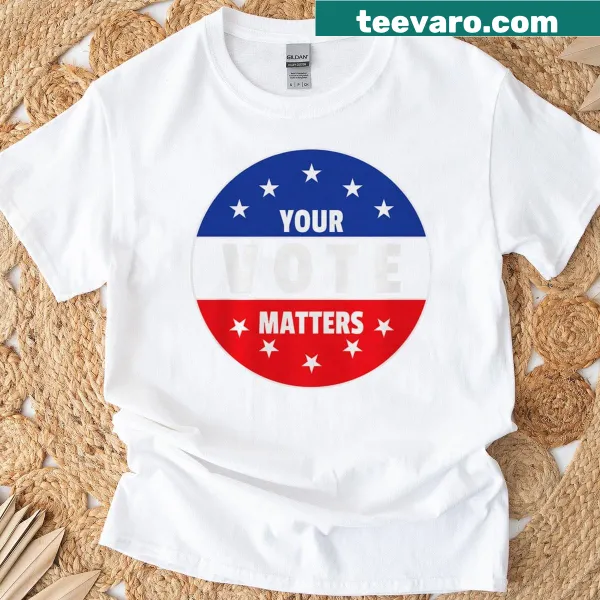 Patriotic tee with text 'Your Vote Matters'