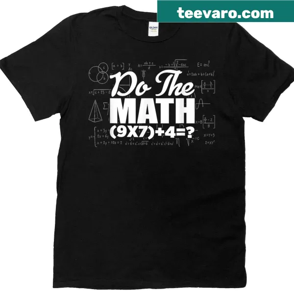 Funny T-shirt featuring a math meme about numbers six and seven.